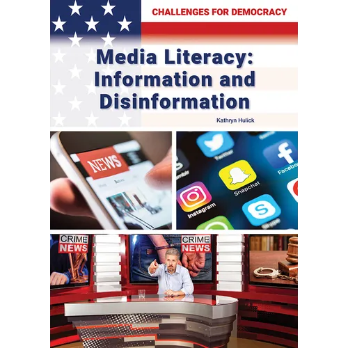 Media Literacy: Information and Disinformation - Hardcover