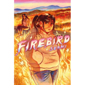 Firebird: A Graphic Novel - Paperback
