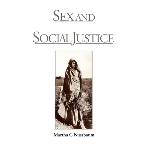 Sex and Social Justice - Paperback