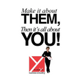 Make It About Them, Then It's All About You! - Paperback