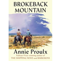 Brokeback Mountain: Now a Major Motion Picture - Hardcover
