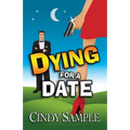 Dying for a Date - Paperback