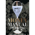The Money Manual: All Things Taxes - Paperback