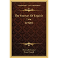 The Sources Of English Law (1908) - Paperback