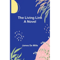 The Living Link - Paperback