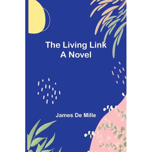 The Living Link - Paperback