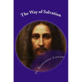 The Way of Salvation: Meditations for Attaining Conversion and Holiness - Paperback