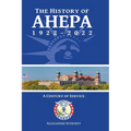 The History of AHEPA 1922-2022: A Century of Service - Paperback