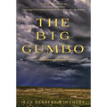 The Big Gumbo - Hardcover