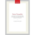 Passive Tranquillity: The Sculpture of Filippo Della Valle, Transactions, American Philosophical Society (Vol. 87, Part 5) - Hardcover