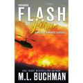 Flash of Fire: a wildfire firefighter romantic suspense - Paperback