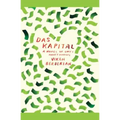 Das Kapital: A Novel of Love and Money Markets - Paperback