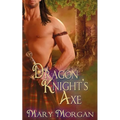 Dragon Knight's Axe - Paperback