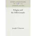 Pelagius and the Fifth Crusade - Hardcover