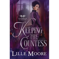 Keeping the Countess - Paperback