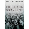 The Long Gray Line: The American Journey of West Point's Class of 1966 - Paperback