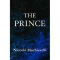 The Prince Niccolò Machiavelli - Paperback