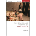 The Drama and Theatre of Annie Baker - Paperback