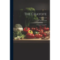 The Chayote: A Tropical Vegetable; Volume no.28 - Paperback