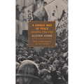 A Savage War of Peace: Algeria 1954-1962 - Paperback