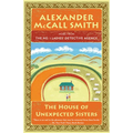 The House of Unexpected Sisters: No. 1 Ladies' Detective Agency (18) - Paperback