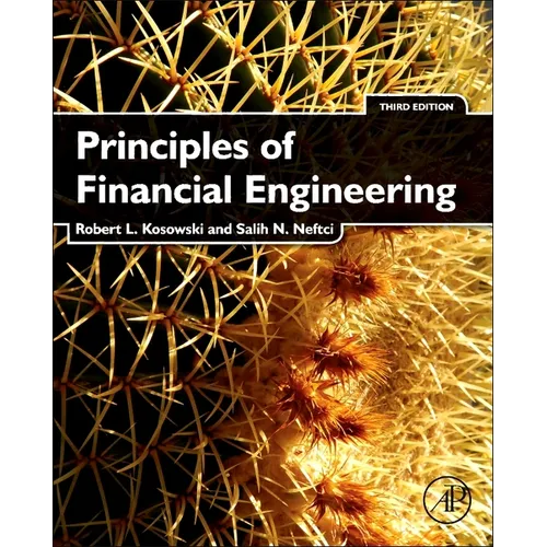 Principles of Financial Engineering - Hardcover