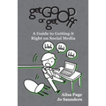 Get Good or Get Off: A guide to getting it right on social media - Paperback