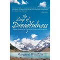 The Cusp of Dreadfulness: Fifteen Seasons in Tierra del Fuego and Patagonia - Paperback