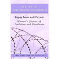 Hope, Love and Prison - Paperback