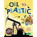Oil to Plastic - Library Binding