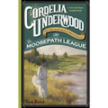Cordelia Underwood: Or the Marvelous Beginnings of the Moosepath League - Paperback