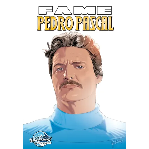 Fame: Pedro Pascal - Paperback