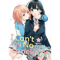 I Can't Say No to the Lonely Girl 1 - Paperback