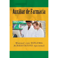 Auxiliar de Farmacia: Manual con DIPLOMA ACREDITATIVO opcional - Paperback
