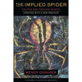 The Implied Spider: Politics and Theology in Myth - Paperback