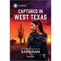 Captured in West Texas - Paperback