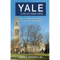 Yale & The Ivy League Cartel - How a college lost its soul and became a hedge fund - Paperback