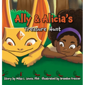 Ally and Alicia's Treasure Hunt - Hardcover