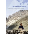 Isma'ili Modern: Globalization and Identity in a Muslim Community - Paperback