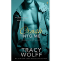 Crash Into Me - Paperback