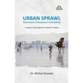 Urban Sprawl: Determinants Consequences Sustainability - Paperback
