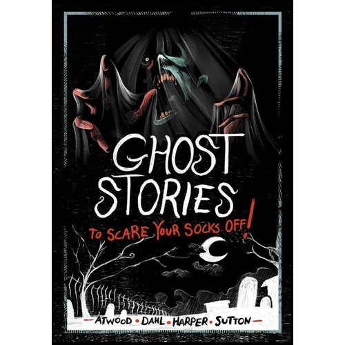 Ghost Stories to Scare Your Socks Off! - Hardcover