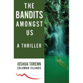 The Bandits Amongst Us - Paperback