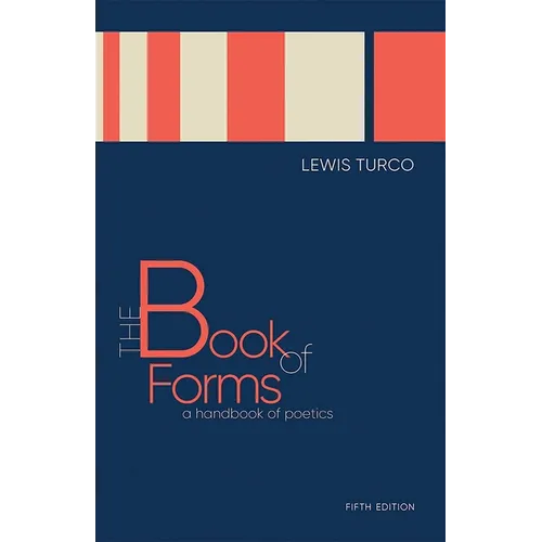 The Book of Forms: A Handbook of Poetics - Paperback