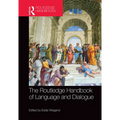 The Routledge Handbook of Language and Dialogue - Paperback