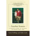 Another Season: A Coach's Story of Raising an Exceptional Son - Paperback