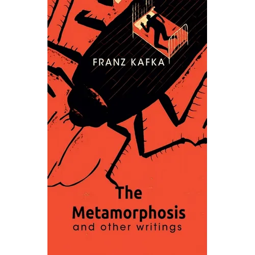 The Metamorphosis And Other Writings - Paperback