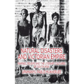 Natural Disasters and Victorian Empire: Famines, Fevers and the Literary Cultures of South Asia - Hardcover