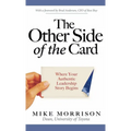 The Other Side of the Card: Where Your Authentic Leadership Story Begins - Hardcover