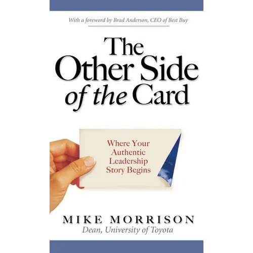 The Other Side of the Card: Where Your Authentic Leadership Story Begins - Hardcover
